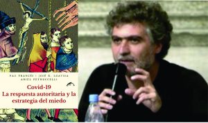 Lee más sobre el artículo Ariel Petruccelli: “No se puede perseguir a nadie en nombre de la salud”